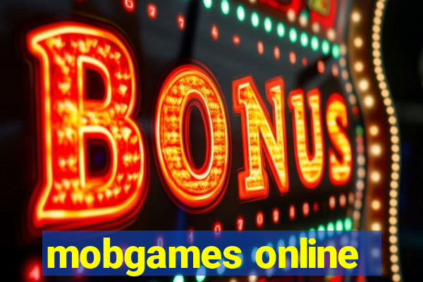 mobgames online